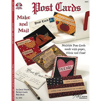 Post Cards: Make and Mail: Mailable Post Cards Made with Paper, Fabric and Flora [Paperback]