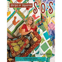 S-O-S Strips Or Squares: 12 Easy Quilts With Jelly Roll Or Layer Cake [Paperback]