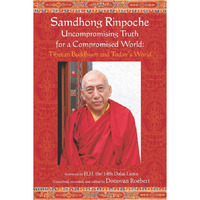 Samdhong Rinpoche: Tibetan Buddhism and Today's World [Paperback]