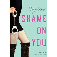 Shame on You [Paperback]