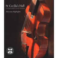 St Cecilia's Hall: Museum Highlights [Paperback]