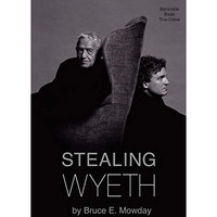 Stealing Wyeth [Hardcover]