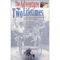 The Adventure of Two Lifetimes [Paperback]