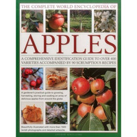 The Complete World Encyclopedia of Apples: A Comprehensive Identification Guide  [Paperback]
