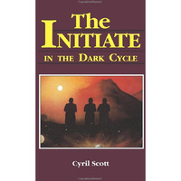 The Initiate In The Dark Cycle [Paperback]