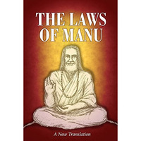 The Laws of Manu: A New Translation [Hardcover]