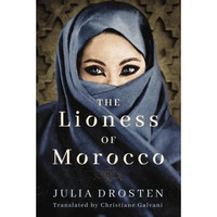 The Lioness of Morocco [Paperback]