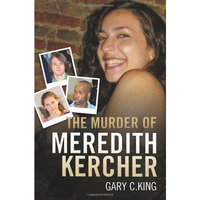 The Murder of Meredith Kercher [Paperback]