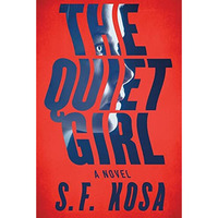 The Quiet Girl [Paperback]
