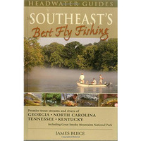 The Southeast's Best Fly Fishing [Paperback]
