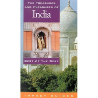 The Treasures and Pleasures of India: Best of the Best [Paperback]