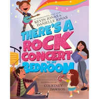 There's a Rock Concert in My Bedroom [Hardcover]