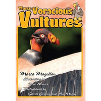 Those Voracious Vultures [Hardcover]
