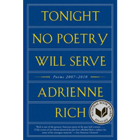 Tonight No Poetry Will Serve: Poems 2007-2010 [Paperback]