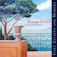Trompe L'Oeil: Italy Ancient and Modern [Paperback]