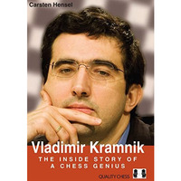 Vladimir Kramnik: The Inside Story of a Chess Genius [Hardcover]