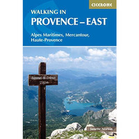 Walking in Provence - East: Alpes Maritimes, Alpes de Haute-Provence, Mercantour [Paperback]