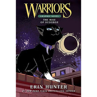 Warriors: The Rise of Scourge [Paperback]
