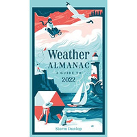 Weather Almanac 2022 [Hardcover]