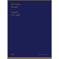Winston Roeth: Speed Of Light [Hardcover]