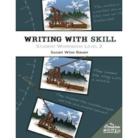 Writing With Skill, Level 2: Student Workbook [Paperback]