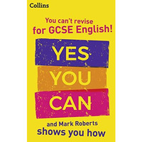 Youve Got This! How to revise GCSE 9-1 English with Mark Roberts [Paperback]