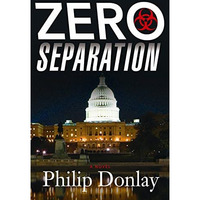Zero Separation: A Novel [Paperback]
