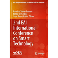 2nd EAI International Conference on Smart Technology [Paperback]