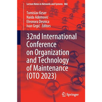 32nd International Conference on Organization and Technology of Maintenance (OTO [Paperback]