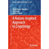 A Nature-Inspired Approach to Cryptology [Hardcover]