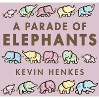 A Parade of Elephants Board Book [Board book]