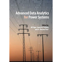Advanced Data Analytics for Power Systems [Hardcover]