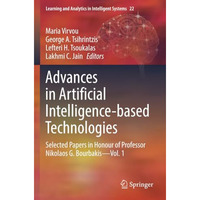 Advances in Artificial Intelligence-based Technologies: Selected Papers in Honou [Paperback]