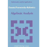 Algebraic Analysis [Paperback]