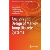 Analysis and Design of Markov Jump Discrete Systems [Hardcover]