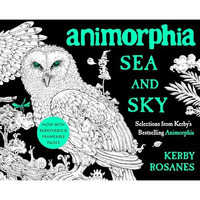 Animorphia Sea and Sky: Selections from Kerby's Bestselling Animorphia [Paperback]