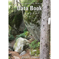 Appalachian Trail Data Book 2021 [Paperback]