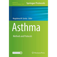Asthma: Methods and Protocols [Hardcover]