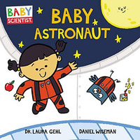 Baby Astronaut [Board book]