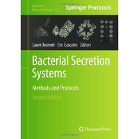 Bacterial Secretion Systems: Methods and Protocols [Hardcover]