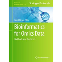 Bioinformatics for Omics Data: Methods and Protocols [Hardcover]