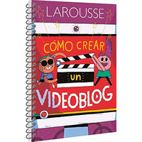 Cómo crear un videoblog [Paperback]