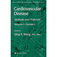 Cardiovascular Disease, Volume 1: Genetics [Hardcover]
