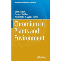 Chromium in Plants and Environment [Hardcover]