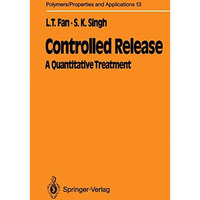 Controlled Release: A Quantitative Treatment [Paperback]