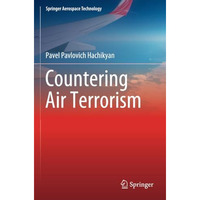 Countering Air Terrorism [Paperback]