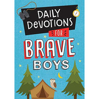 Daily Devotions For Brave Boys           [TRADE PAPER         ]