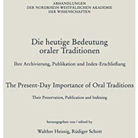 Die heutige Bedeutung oraler Traditionen / The Present-Day Importance of Oral Tr [Paperback]