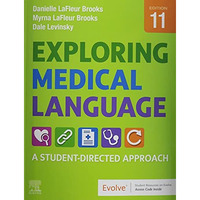 Exploring Medical Language: A Student-Directed Approach [Paperback]
