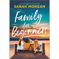 Family for Beginners: A Novel [Paperback]